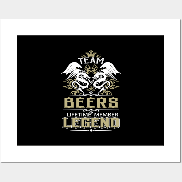 Beers Name T Shirt -  Team Beers Lifetime Member Legend Name Gift Item Tee Wall Art by yalytkinyq